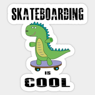 Skateboarding is Cool, Dinosaur, Dino, T-Rex Sticker